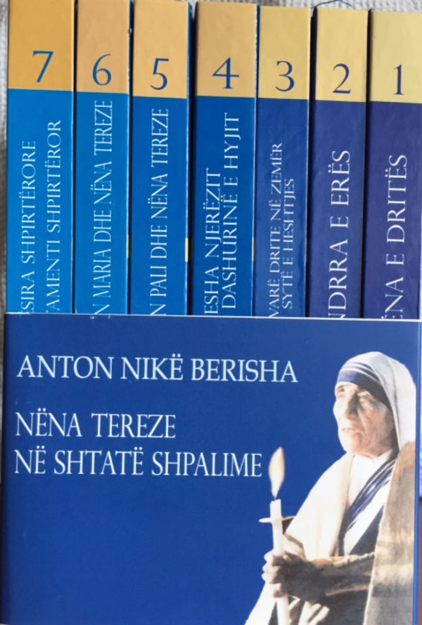 Anton Nikë Berisha - Nëna Tereze në shtatë shpalime