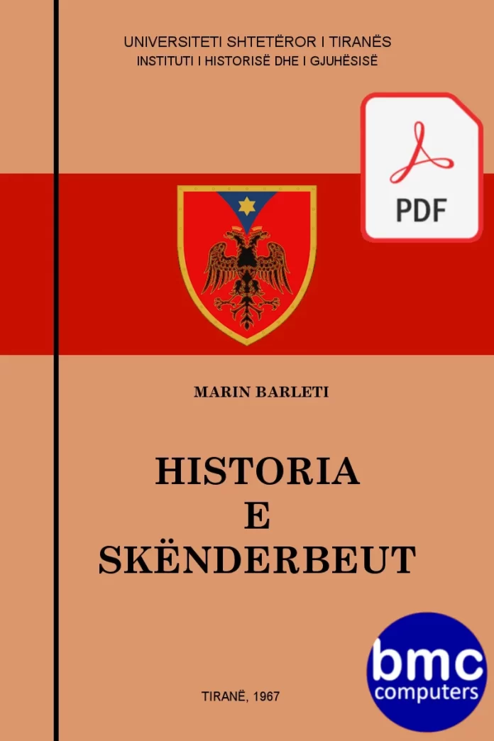 Historia e Skënderbeut - Marin Barleti