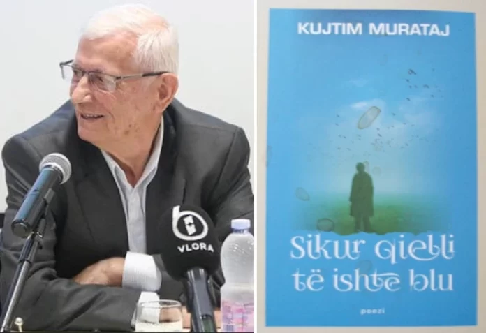 Kujtim Murataj - Sikur qielli të ishte blu