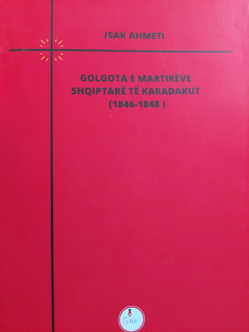 Isak Ahmeti - Golgota shqiptare