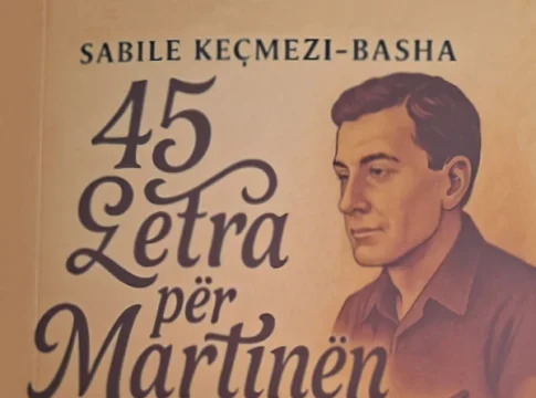 Sabile Keçmezi-Basha - 45 letra për Martinën