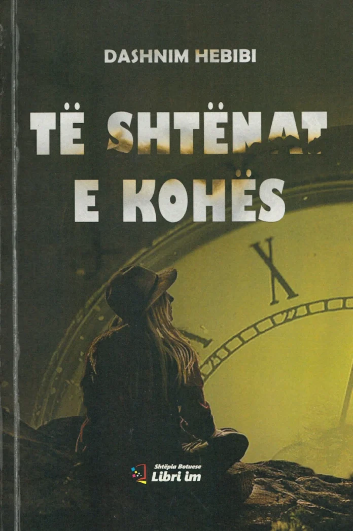 Dashnim Habibi - Të shtënat e kohës