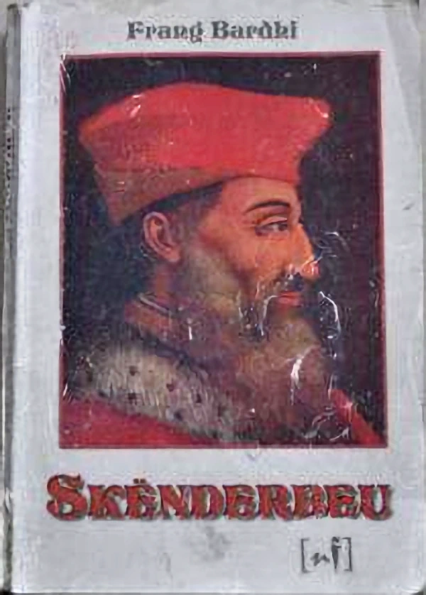 Fran Bardhi - Skënderbeu
