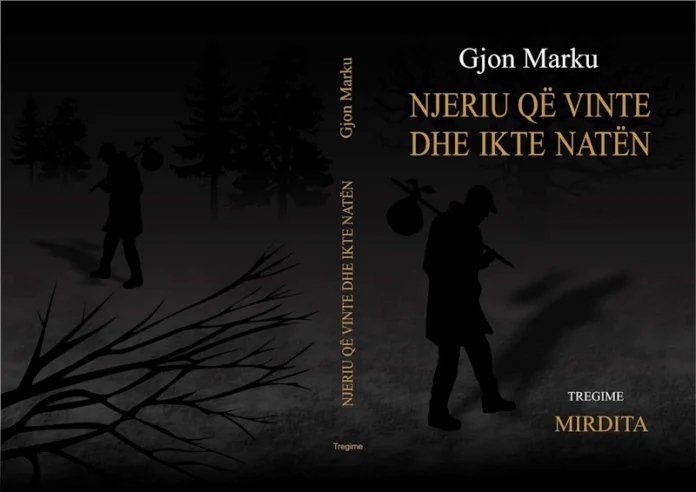 Gjon Marku - Njeriu që vinte natën