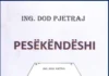 DUKE “SHFLETUAR” ENCIKLOPEDINË E GJALLË, “DODȄ PJETRAJ” Dod Pjetraj - Pesekëndëshi