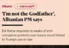 Rama për Financial Times: “Unë nuk jam Kumbari…” shko qihuni! Rama për FT