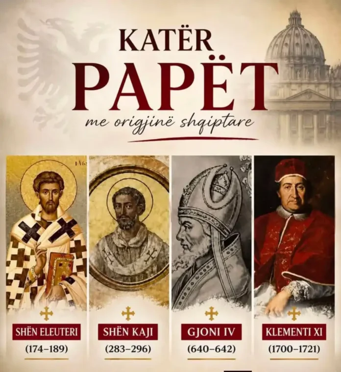 4 papët me origjinë shqiptare 4 papët me origjinë shqiptare