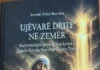 FRYMËZIMI I PËRFLAKJES POETIKE SI PRUSH I BUKURISË Anton Nikë Berisha - Ujvarë drite në zemër