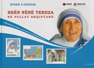 NE KUJTIM TE 116 VJETORIT TË LINDJES SHËN NËNË TEREZA Hysen Dizdari - Shën Nënë Tereza
