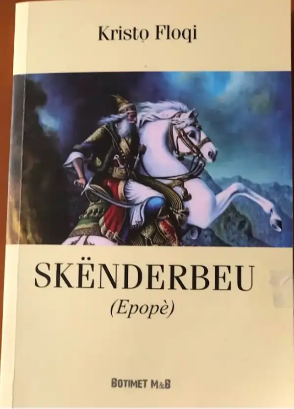 Kristo Floqi - Skënderbeu Kristo Floqi - Skënderbeu