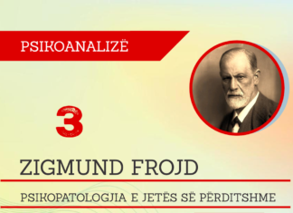 E ëma krenare ishte veshur me të zeza dhe po ia këpuste kokën asaj Zigmund Frojd - Psikopatologjia e jetës së përditshme