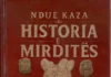 KUR FLET PROFESIONISTI! Ndue Kaza - Historia e Mirditës