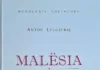 MONOGRAFI E VEÇANTË KUSHTUAR MALËSISË Anton Lulgjuraj - Malësia