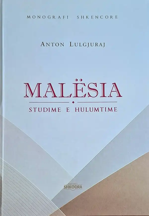 Anton Lulgjuraj - Malësia Anton Lulgjuraj - Malësia